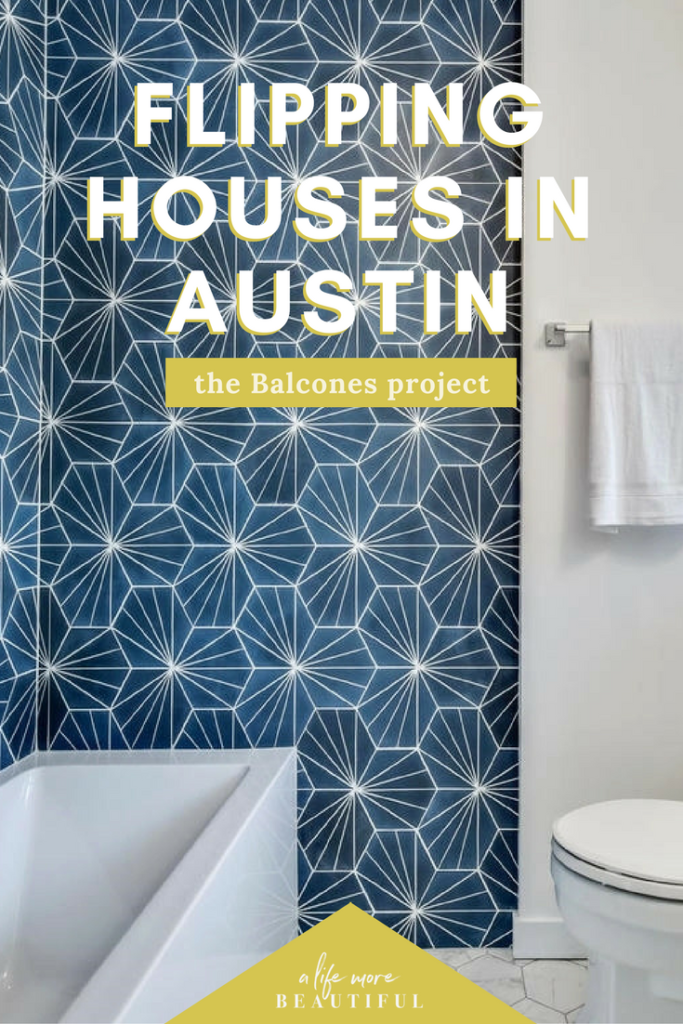 The journey of our recent flip condo in Central Austin | A Life More Beautiful